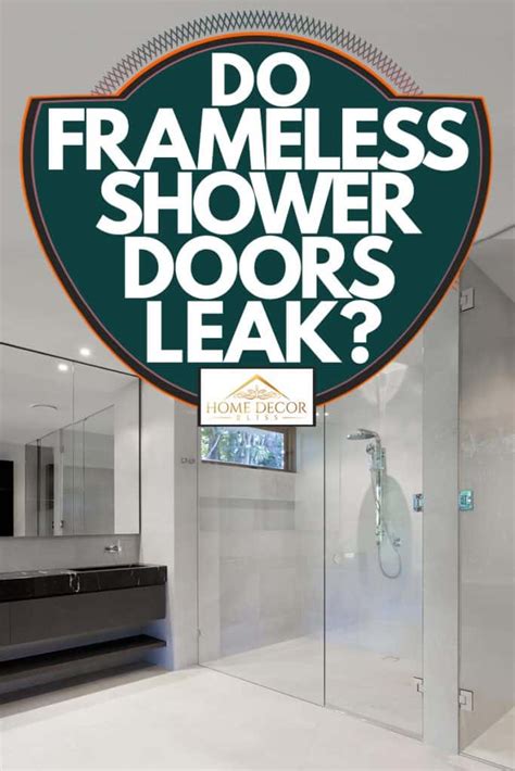 how to fix shower door leak|Frameless Shower Door Leaks At Bottom – What To。